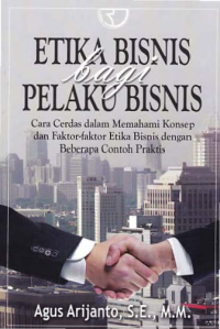 Image of ETIKA BISNIS BAGI PELAKU BISNIS