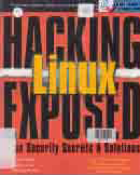 Image of HACKING LINUX EXPOSED; Linux Security Secrets and Solutions