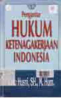Image of PENGANTAR HUKUM KETENAGAKERJAAN INDONESIA
