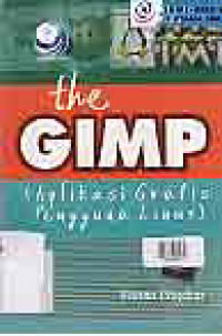 Image of THE GIMP (APLIKASI GRAFIS PENGGUNA LINUX)