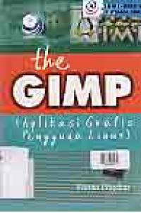 THE GIMP (APLIKASI GRAFIS PENGGUNA LINUX)