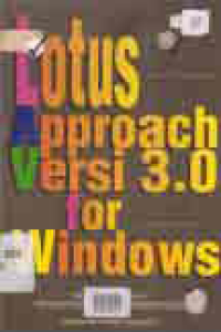 LOTUS APPROACH VERSI 3.0 FOR WINDOWS