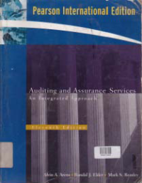 AUDITING AND ASSURANCE SERVICES; An Integrated Approach