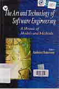 THE ART AND TECHNOLOGY OF SOFTWARE ENGINEERING : A Mosaic Of Models and Methods