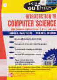 Image of SCHAUM'S OUTLINE OF INTRODUCTION TO COMPUTER SCIENCE WITH EXAMPLES IN VISUAL BASIC, C, C++ AND JAVA