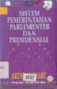 Image of SISTEM PEMERINTAHAN PARLEMENTER DAN PRESIDENSIAL