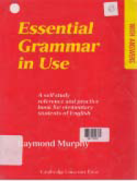 Image of ESSENTIAL GRAMMAR IN USE: A Self Study Reference and Practice Book for Elementary Students of English With Answers