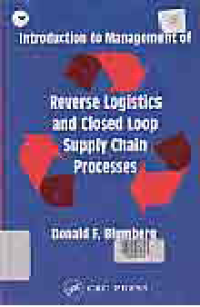 Image of INTRODUCTION TO MANAGEMENT OF REVERSE LOGISTICS AND CLOSED LOOP SUPPLY CHAIN PROCESSES