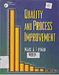 QUALITY AND PROCESS IMPROVEMENT