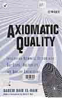 AXIOMATIC QUALITY