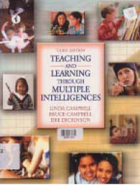 TEACHING AND LEARNING THROUGH MULTIPLE INTELLIGENCES