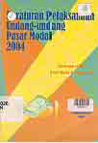 PERATURAN PELAKSANAAN UNDANG-UNDANG PASAR MODAL 2004