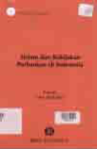 SISTEM DAN KEBIJAKAN PERBANKAN DI INDONESIA