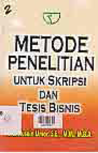 Image of METODE PENELITIAN UNTUK SKRIPSI DAN TESIS BISNIS