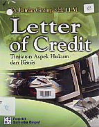 LETTER OF CREDIT; Tinjauan Aspek Hukum dan Bisnis