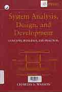 SYSTEM ANALYSIS, DESIGN, AND DEVELOPMENT: Concepts, Principles, and Practices