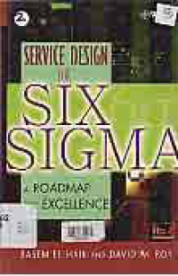 Image of SERVICE DESIGN FOR SIX SIGMA: A Road Map For Excellence