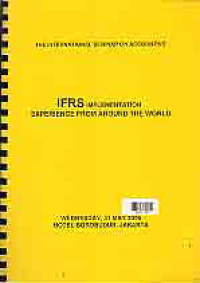 IFRS IMPLEMENTATION EXPERIENCE FROM AROUND THE WORLD