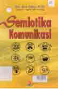 SEMIOTIKA KOMUNIKASI