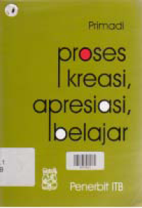 Image of PROSES KREASI, APRESIASI, BELAJAR