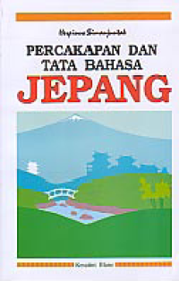 PERCAKAPAN DAN TATA BAHASA JEPANG