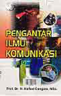 PENGANTAR ILMU KOMUNIKASI