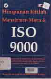 Image of HIMPUNAN ISTILAH MANAJEMEN MUTU & ISO 9000