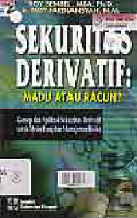 Image of SEKURITAS DERIVATIF: MADU ATAU RACUN