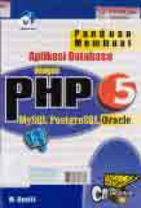 Image of PANDUAN MEMBUAT APLIKASI DATABASE DENGAN PHP 5;  MySQL PostgreSQL Oracle + CD