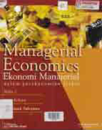 Image of EKONOMI MANAJERIAL DALAM PEREKONOMIAN GLOBAL; MANAGERIAL ECONOMICS