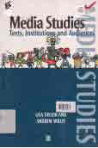 Image of MEDIA STUDIES; TEXTS, INSTITUTIONS, AND AUDIENCES