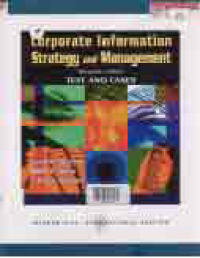 CORPORATE INFORMATION STRATEGY AND MANAGEMENT; TEXT AND CASES