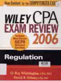 WILEY CPA EXAM REVIEW 2006 : Regulation