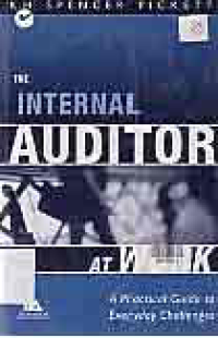 Image of THE INTERNAL AUDITOR AT WORK A Practical Guide to Everyday Challenges