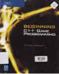 BEGINNING C++ GAME PROGRAMMING