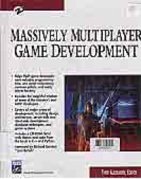 MASSIVELY MULTIPLAYER GAME DEVELOPMENT