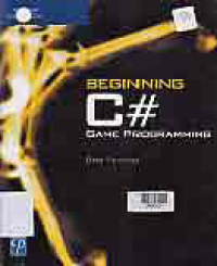 BEGINNING C# GAME PROGRAMMING