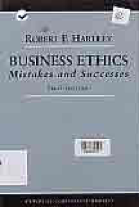 BUSINESS ETHICS MISTAKES AND SUCCESSES