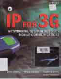 Image of IP FOR 3G NETWORKING TECHNOLOGIES FOR MOBILE COMMUNICATIONS