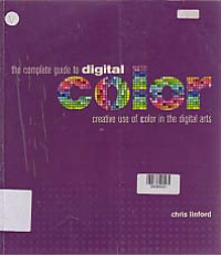 THE COMPLETE GUIDE TO DIGITAL COLOR