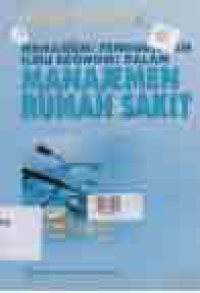 Image of MEMAHAMI PENGGUNAAN ILMU EKONOMI DALAM MANAJEMEN RUMAH SAKIT