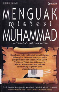 MENGUAK MISTERI MUHAMMAD Shallallahu'alaihi Wa Sallam