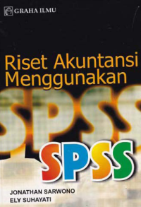 RISET AKUNTANSI MENGGUNAKAN SPSS