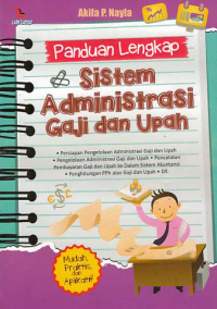 Image of PANDUAN LENGKAP SISTEM ADMINISTRASI GAJI DAN UPAH