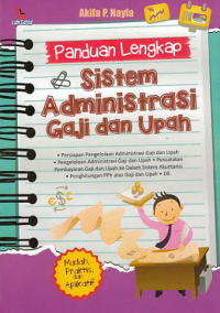 PANDUAN LENGKAP SISTEM ADMINISTRASI GAJI DAN UPAH