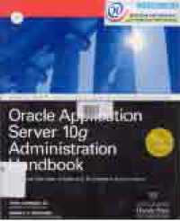 ORACLE APPLICATION SERVER 10g ADMINISTRATION HANDBOOK