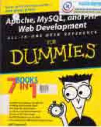 APACHE, MYSQL, AND PHP WEB DEVELOPMENT ALL-IN-ONE DESK REFERENCE FOR DUMMIES