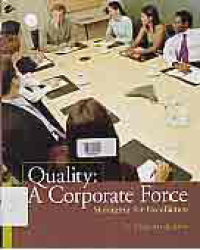 Image of QUALITY : A Corporate Force Managing for Exellence