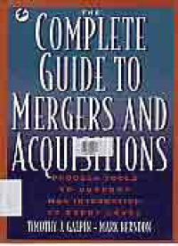 Image of THE COMPLETE GUIDE TO MERGERS AND ACQUISITIONS Process Tools to Support M&A Integration at Every Level