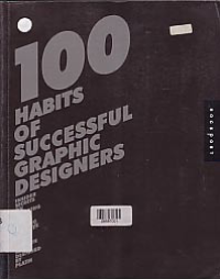 HUNDRED (100) HABITS OF SUCCESSFUL GRAPHIC DESIGNERS